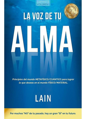 La Voz De Tu Alma, De Lain García Calvo. Editorial Lain En Español