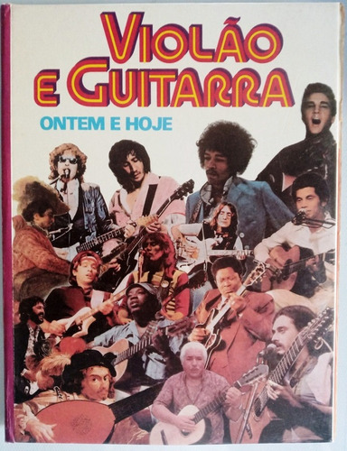 Enciclop Antigo: Violão E Guitarra Ontem E Hoje N/encadernad