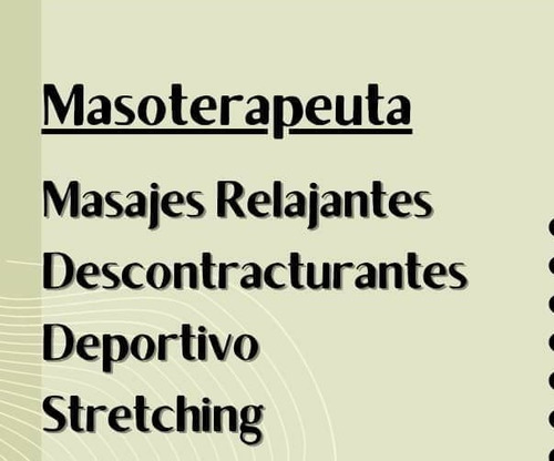 Imagen 2 de 5 de Masajista,reflexologo,aux Kinesiologia,instructor Stretching