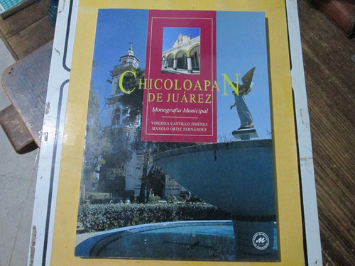 Chicoloapan De Juarez, Monografía Municipal, Virginia Castil