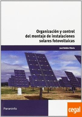 Organizacion Y Control Del Montaje De Instalaciones Solares