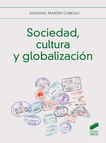 Sociedad Cultura Y Globalizacion Editorial Sintesis