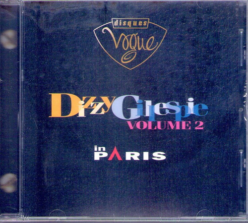 Dizzy Gillespie - In Paris Vol 2