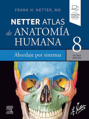 Livro Fisico - Netter. Atlas De Anatomía Humana. Abordaje Por Sistemas
