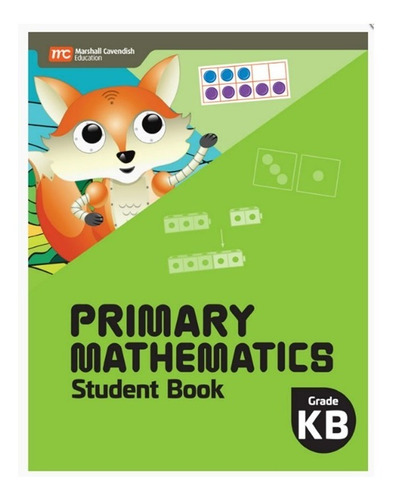 Primary Mathematics Student Book Kindergarten B 2022 Edition