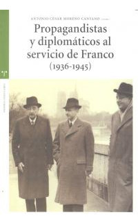 Propagandistas Y Diplomaticos Al Servici... (libro Original)