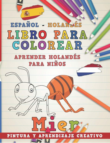 Libro  Para Colorear Español - Holandés I Aprender Ho Lrf