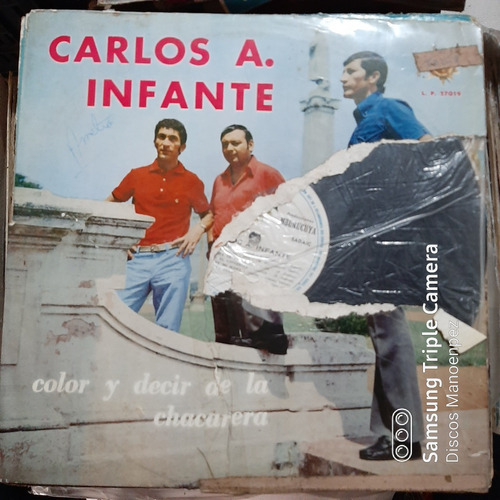 Vinilo Carlos A Infante Color Y Decir De La Chacarera F4