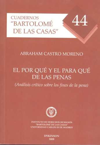 Libro Por Qué Y El Para Qué De Las Penas (análisis Crítico