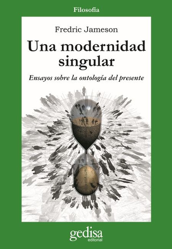 Una Modernidad Singular, Jameson, Ed. Gedisa