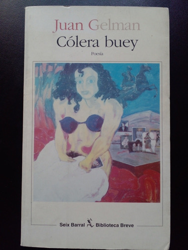 Cólera Buey Juan Gelman N (Usado)
