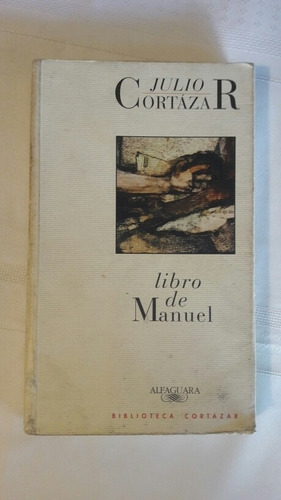 Libro De Manuel Julio Cortazar Alfaguara