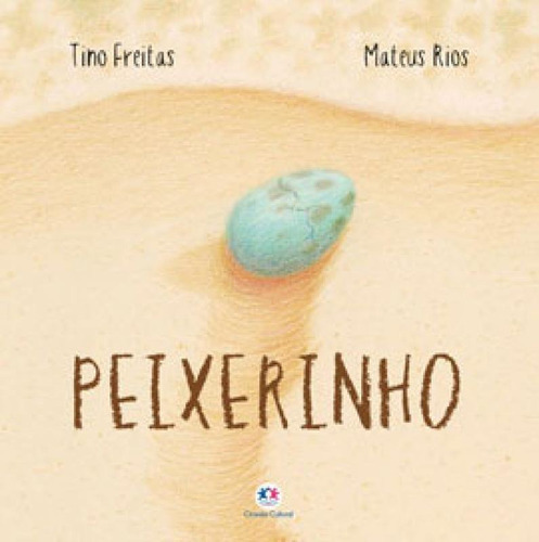 Peixerinho, De Freitas, Tino. Editora Ciranda Cultural, Capa Mole Em Português