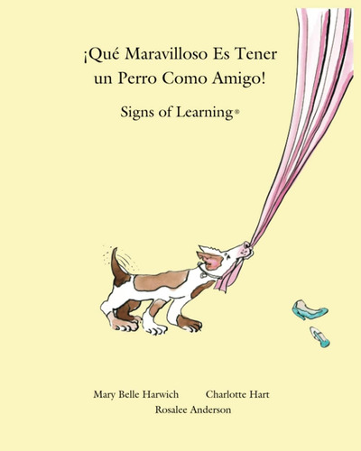 Libro: Que Maravilloso Es Tener Un Perro Como Amigo (spanish