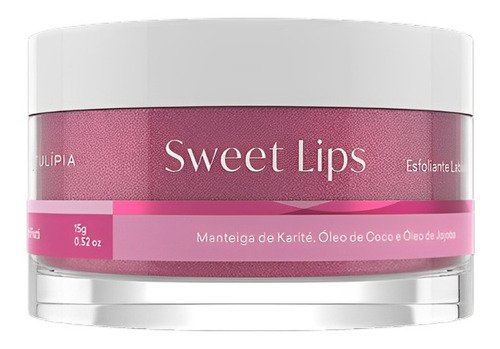 Sweet Lips Esfoliante Labial Hidratante 30g Tulípia