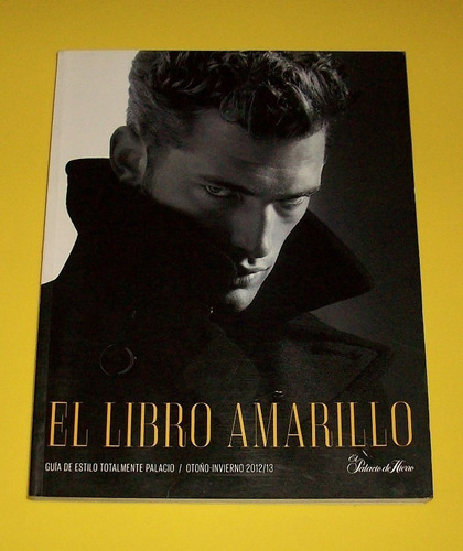 Sean O'pry Revista El Libro Amarillo Catalogo 2012 México 