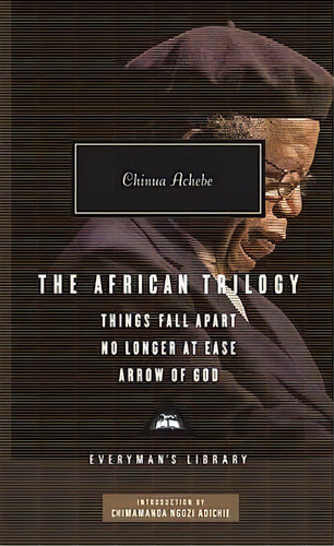 The African Trilogy, De Achebe, Chinua. Editorial Random House Usa Inc En Inglés, 2022