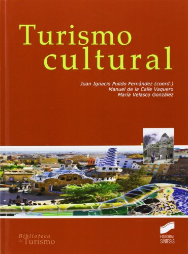 Libro Turismo Cultural De Juan Ignacio Pulido Fernández, Man