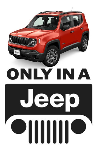 Emblema Adesivo Only In A Jeep Willys Renegade Cherokee Ad7 Cor Preto