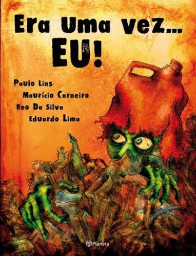 Era Uma Vez .... Eu!: Não Aplica, De Paulo Lins. Série Não Aplica, Vol. Não Aplica. Editora Planeta, Capa Mole, Edição Não Aplica Em Português, 2021