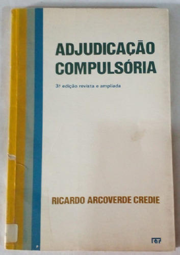 Adjudicação Compulsória - Ricardo Arcoverde Credie