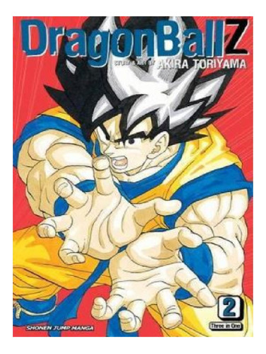 Dragon Ball Z (vizbig Edition), Vol. 2 - Akira Toriyam. Eb13