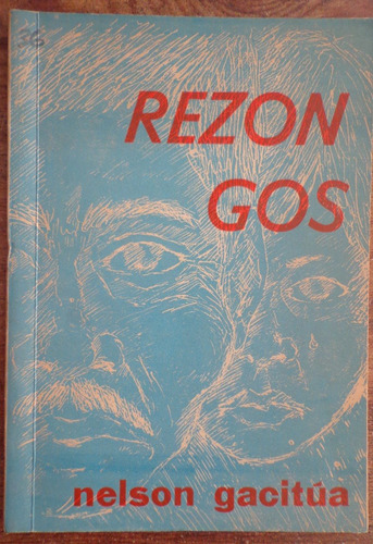 Gacitua Rezongos Firmado Concepción 1970 Poesia