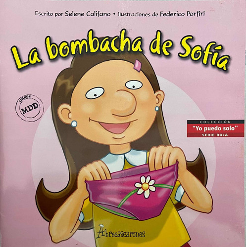La Bombacha De Sofia, De Selene Califano. Editorial Abrecascarones, Tapa Blanda, Edición 1 En Español