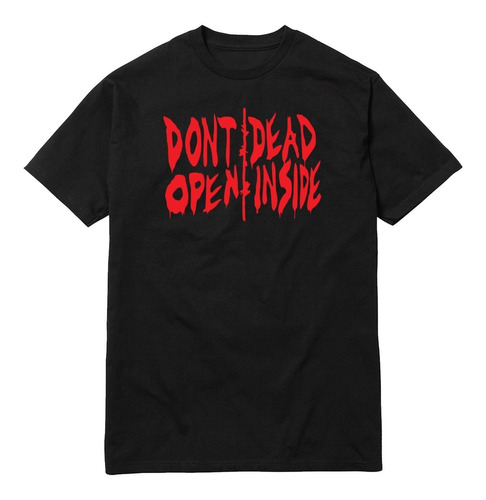 Remera The Walking Dead Dont Open Dead Inside