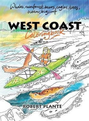 West Coast Coloring Book - Robert Plante (hardback)