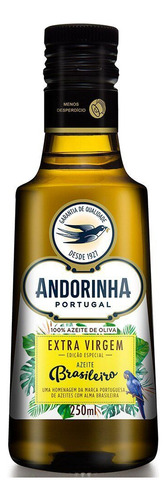 Azeite Português Extra Virgem Brasileiro Andorinha 250ml