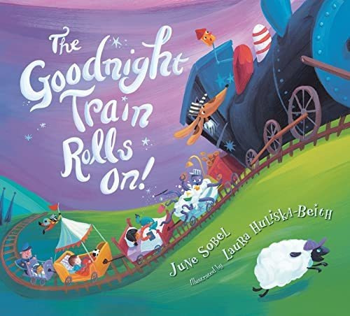 Book : The Goodnight Train Rolls On Board Book - Sobel,...
