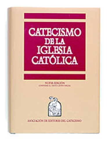 Catecismo Iglesia Catolica Ne - Ratzinger