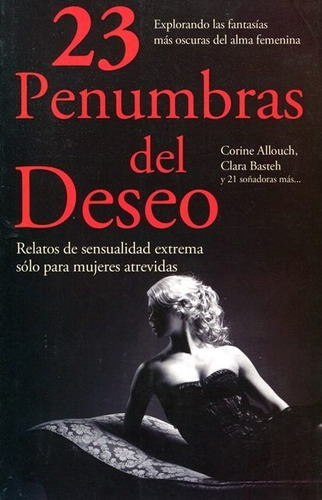 23 Penumbras Del Deseo