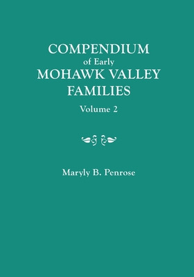 Libro Compendium Of Early Mohawk Valley [new York] Famili...