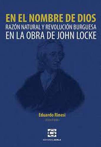 Libro En El Nombre De Dios. Razón Natural Y Revolución B Lku