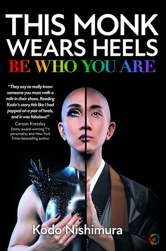 Libro This Monk Wears Heels: Be Who You Are-inglés, De Nishimura, Kodo. Editorial Oem, Tapa Dura En Inglés