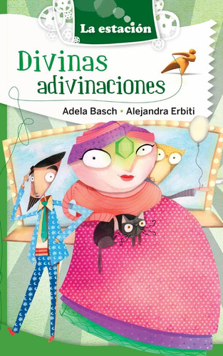 Divinas Adivinaciones - Basch Adela - Estación Mandioca