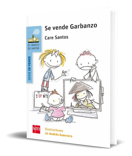 Libro Se Vende Garbanzo [ Care Santos ] Original