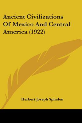 Libro Ancient Civilizations Of Mexico And Central America...