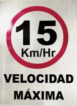 Comprar Señalamiento Letrero Velocidad Maxima 15 40x50 Lamina.