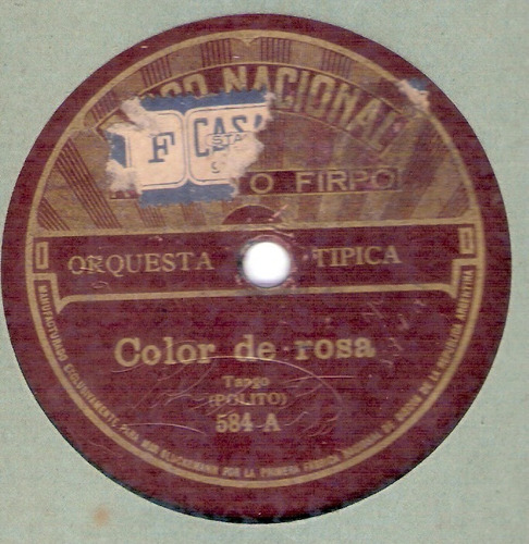 Roberto Firpo:color De Rosa-la Primer /78 Rpm Disco Nacional