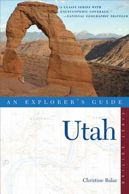Libro Explorer's Guide Utah - Balaz, Christine