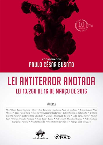 Libro Lei Antiterror Anotada Lei 13 260 De 16 De Março De 20