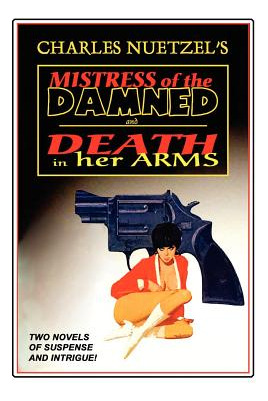 Libro Mistress Of The Damned And Death In Her Arms -- Two...