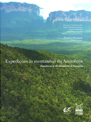 Expedições Às Montanhas Da Amazônia - Inclui Dvd Com Doc