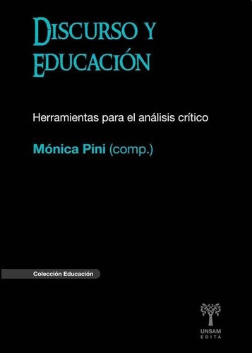 Discurso Y Educacion - Herramientas Para El Analisis Critico