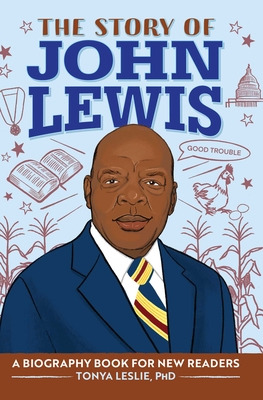 Libro The Story Of John Lewis: A Biography Book For Young...
