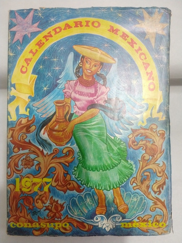 Calendario Mexicano 1977 Conasupo