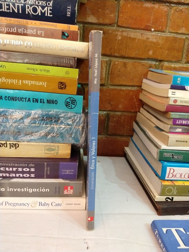 Ética Y Valores 1 María Itzel López Editorial Progreso (Usado)